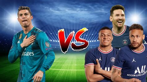 neymar vs mbappe messi ronaldo.